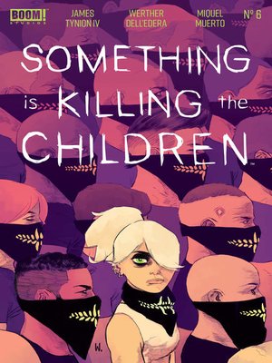 cover image of Something is Killing the Children (2019), Issue 6